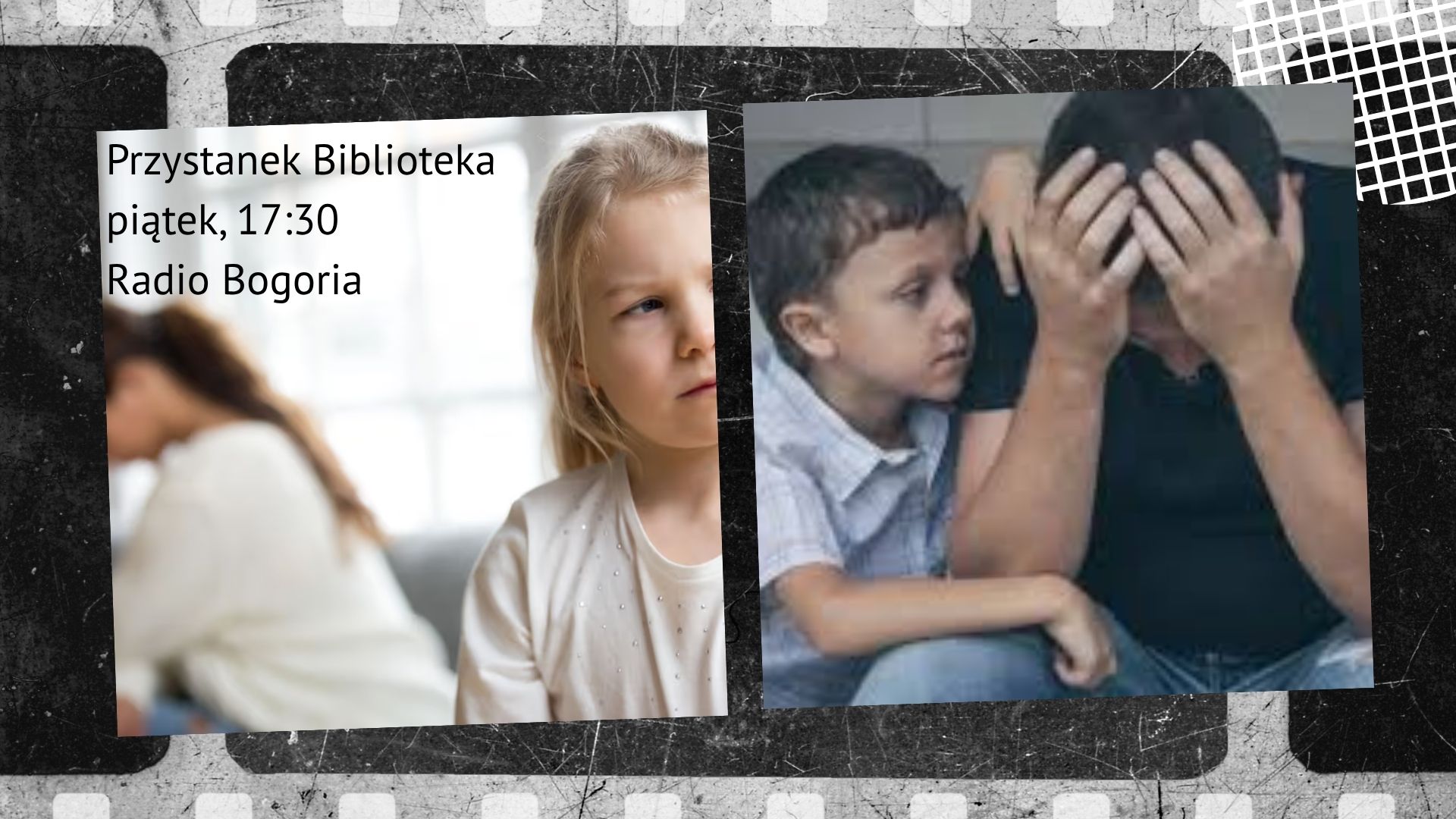 Parentyfikacja - Przystanek Biblioteka – cykliczna audycja …