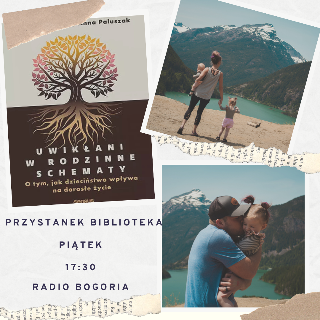 Uwikłani w rodzinne schematy – Przystanek Biblioteka – cykl…