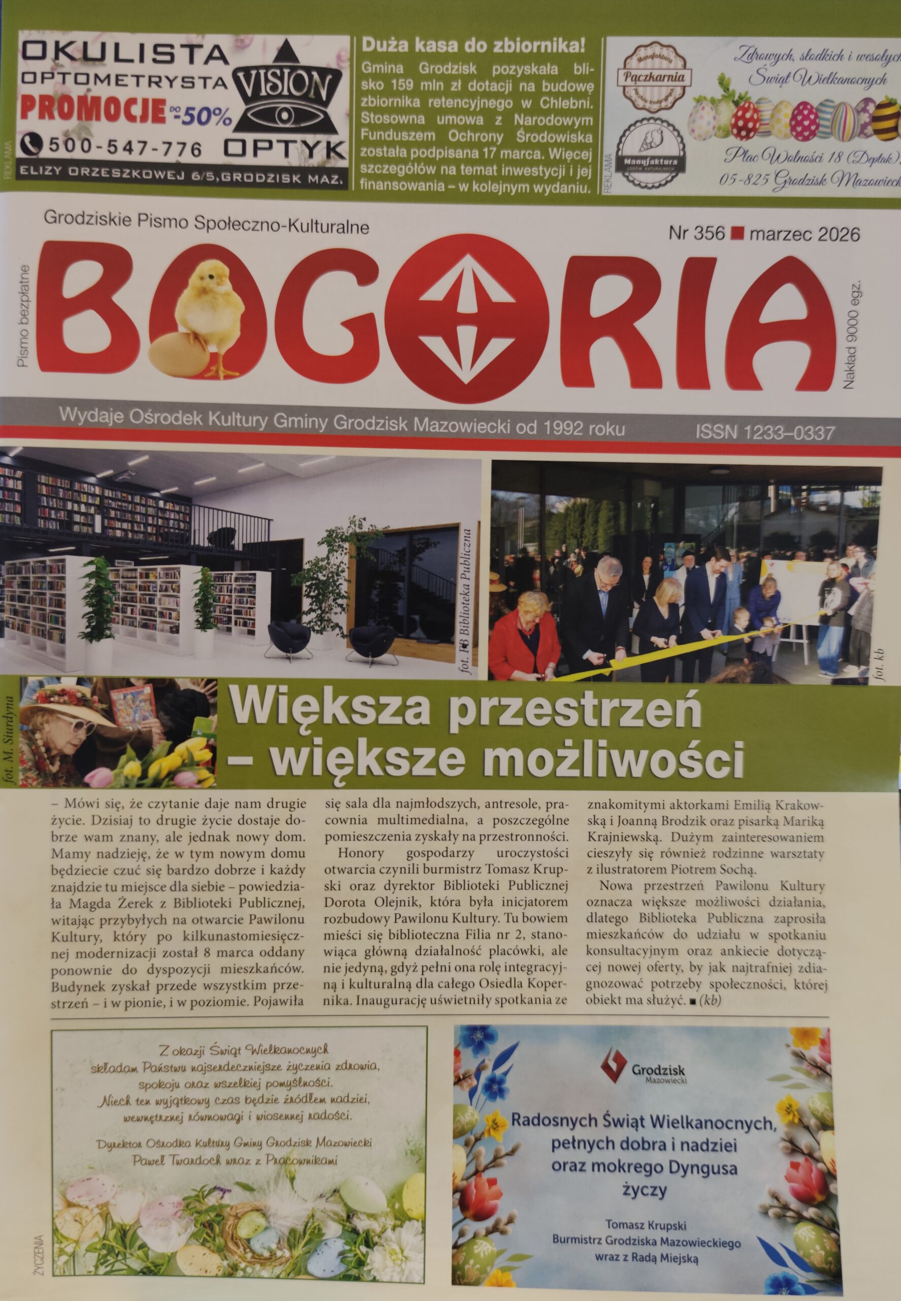 Na okładce zdjęcia z otwarcia Pawilonu Kultury w Grodzisku Maz. po remoncie o przebudowie oraz wielkanocne życzenia.