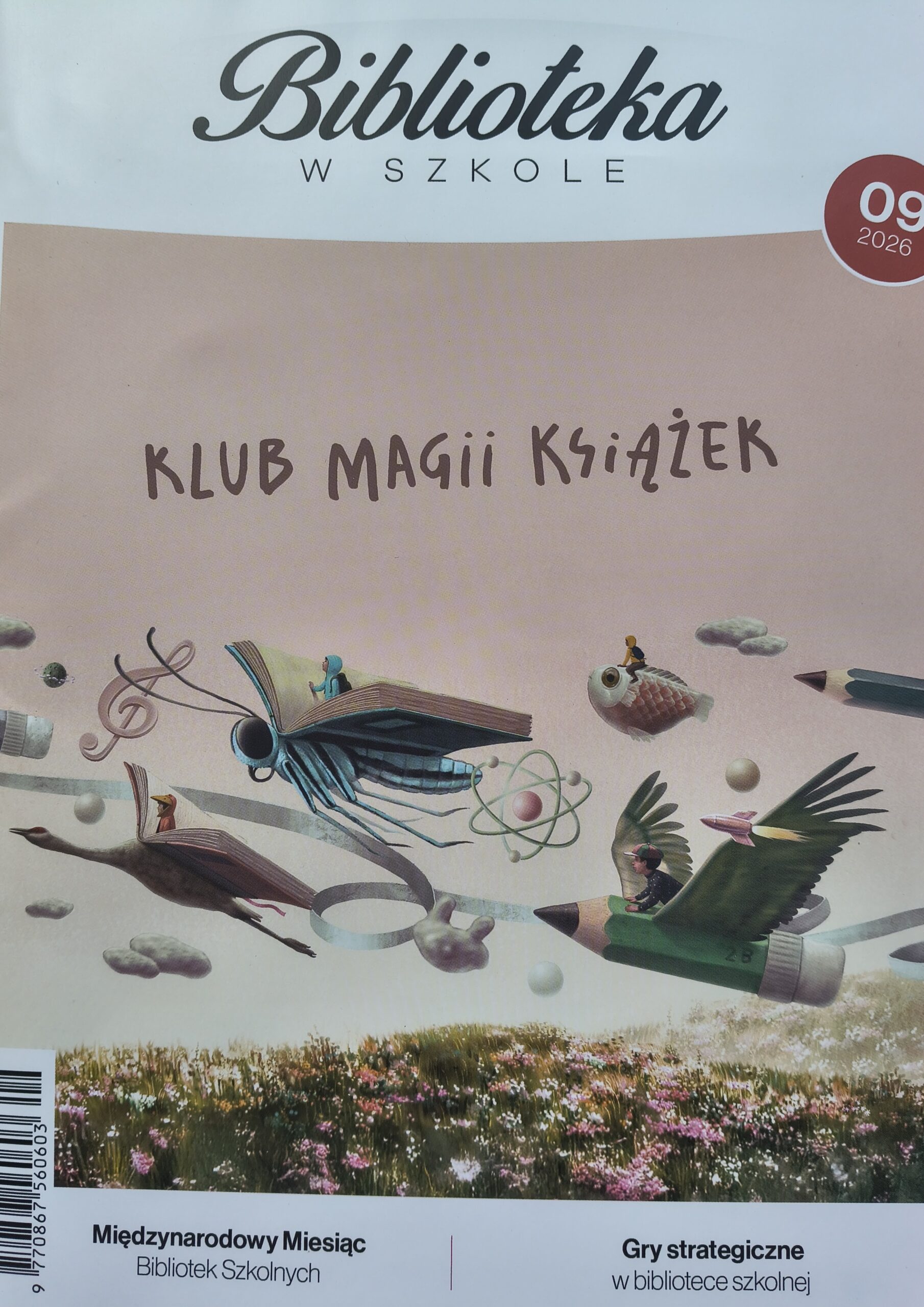 Okładka czasopisma. Pośrodku grafika z dziećmi latającymi na artykułach biurowych. Na górze i na dole napisy.